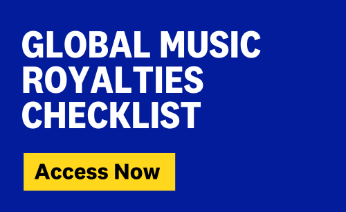 Global Music Royalties Checklist