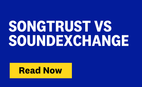 Songtrust vs SoundExchange